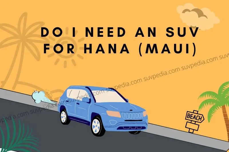 Best car for Road to Hana