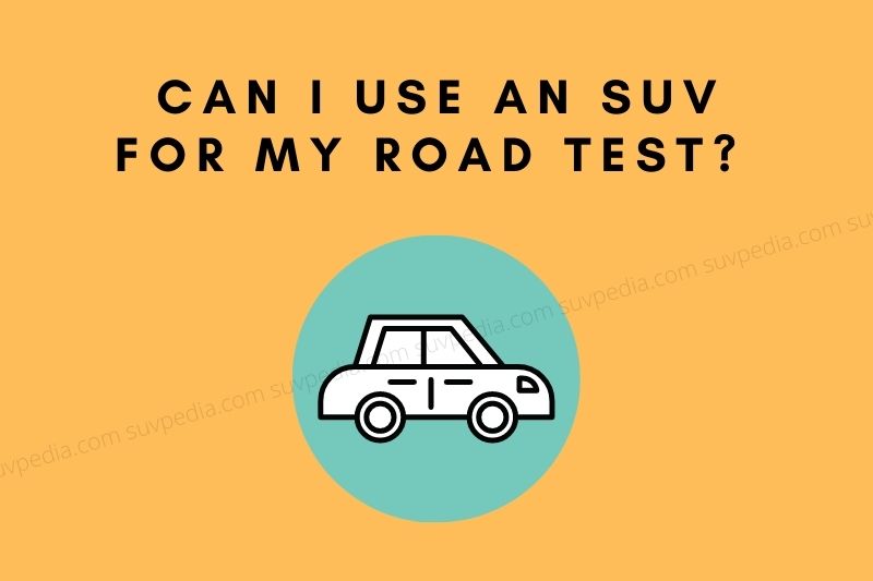 SUV for Road Test