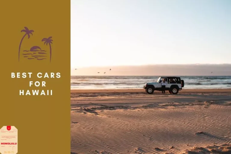 Best Car For Hawaii Lifestyle